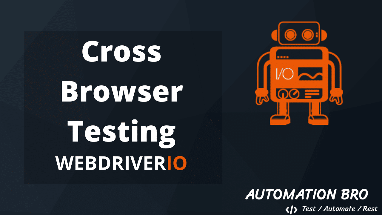 Cross-Browser Testing